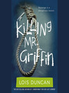 Cover image for Killing Mr. Griffin